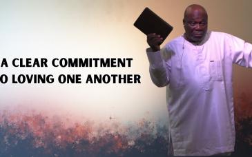 Embedded thumbnail for A Clear Commitment to Loving One Another